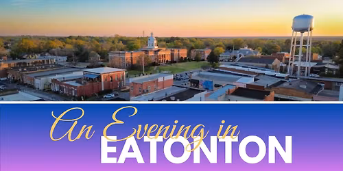 An Evening in Eatonton