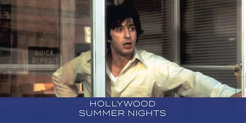 Dog Day Afternoon (1975) | Hollywood Summer Nights