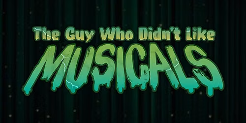 The Guy Who Didn't Like Musicals