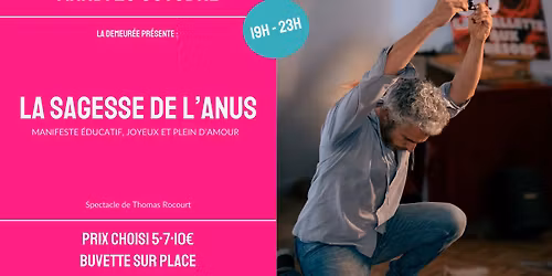 LA SAGESSE DE L'ANUS \u2022 Manifeste \u00e9ducatif, joyeux et plein d'amour