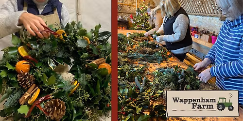 \ud83c\udf3f Luxury Wreath Making Masterclass at Wappenham Farm \ud83c\udf84
