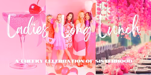 SOLD OUT - SWC Ladies Long Lunch - Shellharbour 