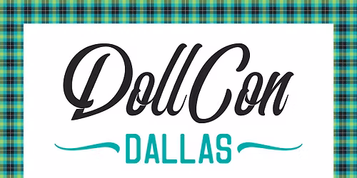 DollCon Dallas 2026