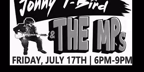 Jonny T-Bird & the MPs @ Dirty Dog Taphaus (July 17th, 2026)