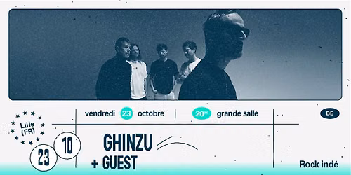 Ghinzu + Guest (complet !) \u2219 L'A\u00e9ronef