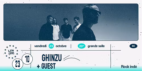 Ghinzu + Guest \u2219 L'A\u00e9ronef