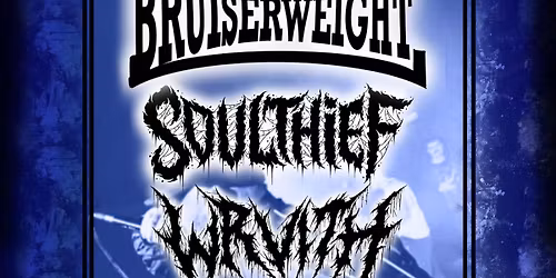 BRUISERWEIGHT + SOULTHIEF + WRVITH + FULL COUNTER