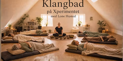\u2728 Klangbad \u2212 med Lone Husted \u2728 