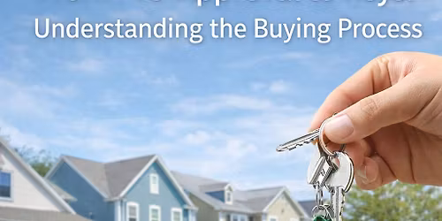 From Pre-approval to Keys: Understanding the Buying Process