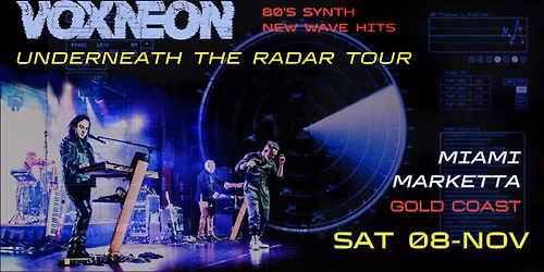 VOXNEON | Miami Marketta, Gold Coast