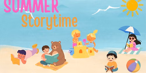 Summer Storytime (Ages 3-5)