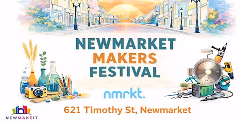 Newmarket Makers Festival 2026