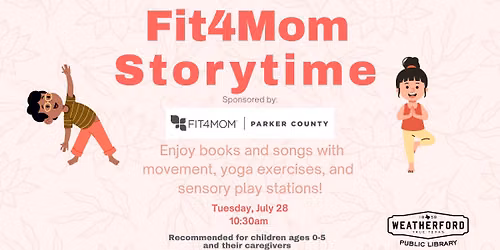 Storytime: Fit4Mom