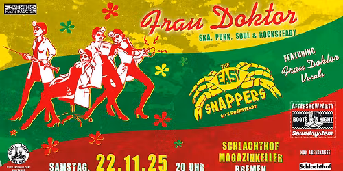 Frau Doktor - Support Easy Snappers feat. Frau Doktor Vocals