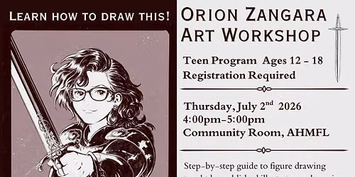 Orion Zangara Art Workshop - Teens ages 12-18