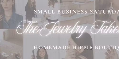 Small Business Saturday • The Jewelry Takeover