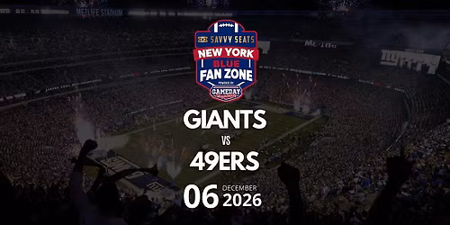 Giants vs. 49ers Fan Zone at MetLife: Food, Drinks & Game Day Vibes!
