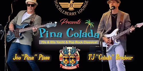 Pi\u00f1a Colada returns to Hawkeye and Huckleberry Lounge!
