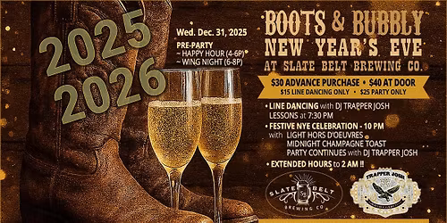 BOOTS & BUBBLY New Year's Eve at Slate Belt Brewing Co.