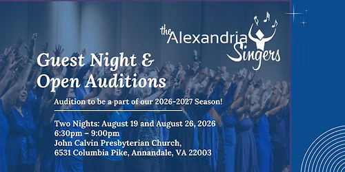 Guest Night & Auditions for The Alexandria Singers: Night 2 - August 26