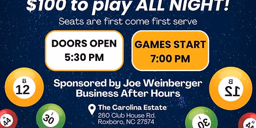 BINGO NIGHT with the Roxboro Area Chamber of Commerce