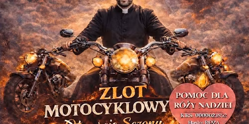 \ud83d\udd25 Rydzyna \u2013 Otwarcie Sezonu Motocyklowego | Pomoc dla Ma\u0142ej R\u00f3\u017cy