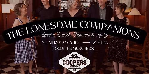 The Lonesome Companions with Special Guests Hannah and Andy & The Munchbox