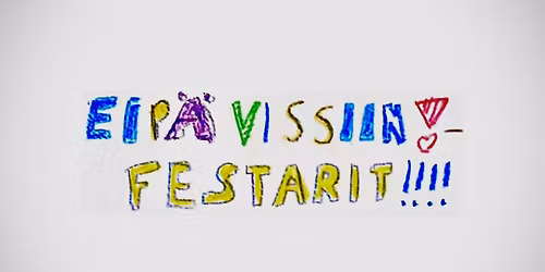 Eip\u00e4 vissiin festival 