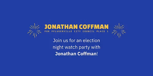 Election Night Watch Party with Jonathan Coffman