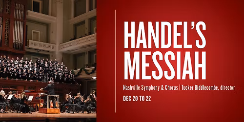 Handel\u2019s Messiah with the Nashville Symphony Chorus