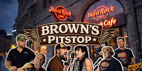 Brown's Pitstop p\u00e5 HardRock Cafe, Copenhagen