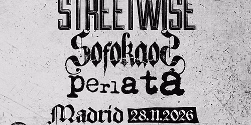 Euskal invaders 2026 - Streetwise + Sofokaos + Perlata - INDEPENDACE CLUB (MADRID)