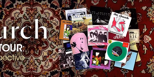 THE CHURCH - THE SINGLES TOUR - LAUNCESTON