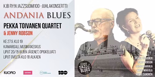 KJB:n Jazz Suomi 100 juhlakonsertti: Pekka Toivanen Quartet & Jenny Robson - Andania Blues