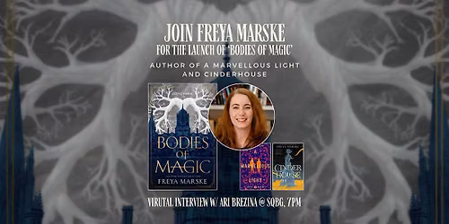 Author Event: "Bodies of Magic" with Freya Marske
