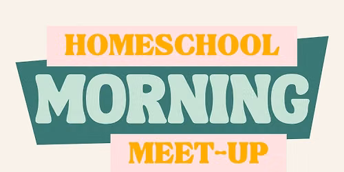 Homeschool Morning Meet-Up on the Lawn