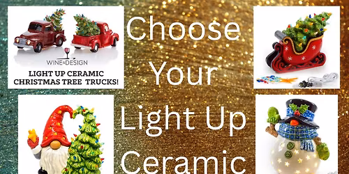 Choose Your Light Up Ceramic