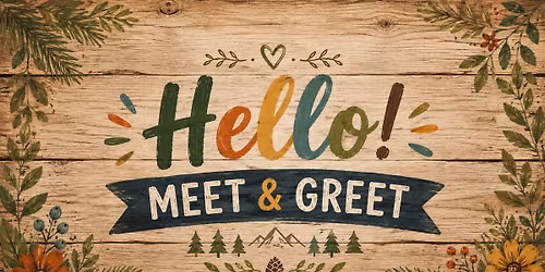 Meet and Greet