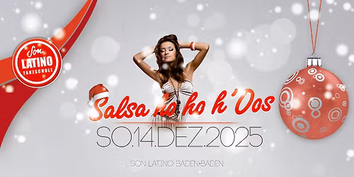 \ud83c\udf85 SALSA HO HO H\u2019OOS \u2013 WEIHNACHTS-PARTY 2025 \ud83c\udf84