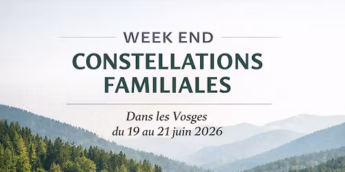 Week-End Constellations dans les Vosges
