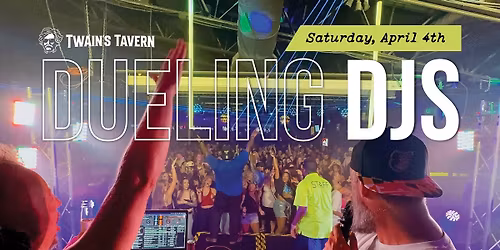 Dueling DJ Night @Twain\u2019s Tavern