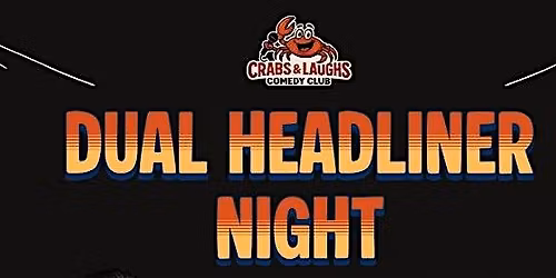 Dual Headliner Night