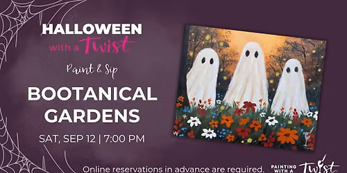 Paint & Sip - Bootanical Gardens