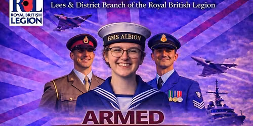 Royal British Legion - Lees and District Branch Armed Forces Day