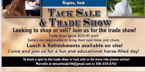 Meet An Arabian Horse Event Including Tack Sale and Trade Show.