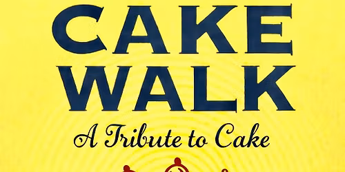 Cake Walk Showcase at Ziggy\u2019s on Main