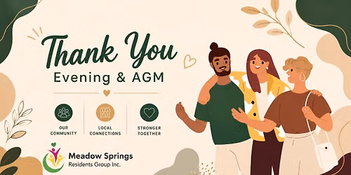 Meadow Springs - Meet Your Community & AGM Evening