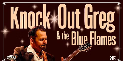 Knock-Out Greg & The Blue Flames | Katalin Uppsala