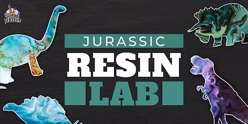 Jurassic Resin Lab (Grades 9-12)
