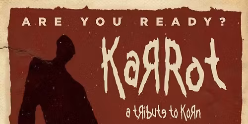 Karrot - Tribute to Korn